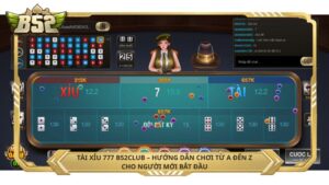Tài Xỉu 777 B52club – Hướng dẫn chơi từ A đến Z cho người mới bắt đầu